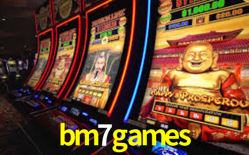 bm7games,bm7 games